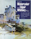 Learn Watercolor the Edgar Whitney Way - Ron Ranson