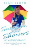 Sunshine and Showers: My Autobiography - Sian Lloyd