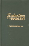 Seduction of the Innocent - Frederic Wertham