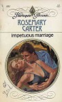 Impetuous Marriage - Rosemary Carter