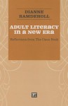 Adult Literacy in a New Era: Reflections from the Open Book - Dianne Ramdeholl