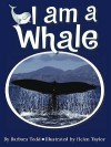 I Am a Whale - Barbara Todd