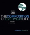 The Composition of Everyday Life, Concise Edition - John Mauk, John Metz