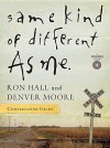 Same Kind of Different As Me Conversation Guide - Ron Hall