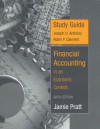 Study Guide to accompany Financial Accounting in an Economic Context, 6th Edition - Jamie Pratt, Jaime Pratt