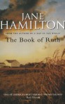 Book of Ruth - Jane Hamilton