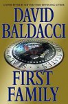 First Family - David Baldacci