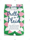 Pretty in Plaid - Jen Lancaster