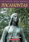 In Their Own Words: Pocahontas - George Sullivan