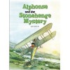 Alphonse and the Stonehenge Mystery - Jim Smith