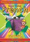 Skoldo French: Pupil Book Bk. 3 - Lucy Montgomery