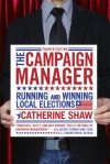 Campaign Manager - Catherine Shaw