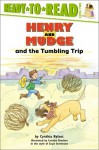 Henry and Mudge and the Tumbling Trip - Cynthia Rylant, Suçie Stevenson