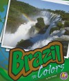 Brazil in Colors - Ann Stalcup