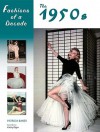 Fashions of a Decade: The 1950s - Patricia Baker