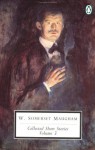 Collected Short Stories: Volume 3 of 4 (Penguin Twentieth-Century Classics) - W. Somerset Maugham