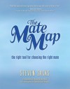 The Mate Map: The Right Tool for Choosing the Right Mate - Steven Sacks