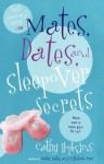 Mates, Dates, and Sleepover Secrets - Cathy Hopkins