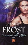 I sussurri della notte - Jeaniene Frost