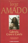 Gabriela, cravo e canela - Jorge Amado