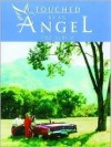 Touched by an Angel -- The Album: Piano/Vocal/Chords - Alfred A. Knopf Publishing Company, Alfred A. Knopf Publishing Company