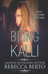 Being Kalli - Rebecca Berto