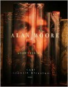 Alan Moore: Storyteller - Gary Spencer Millidge