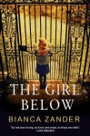 The Girl Below - Bianca Zander