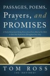 Passages, Poems, Prayers and Promises: A Devotional Using Verses from Every Book of the Bible - Tom Ross