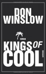 Kings of Cool: Roman (suhrkamp taschenbuch) - Don Winslow, Conny Lösch