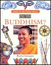 Buddhism (What Do We Know About Religions?) - Anita Ganeri