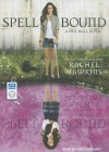 Spell Bound - Cris Dukehart, Rachel Hawkins