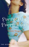 Every Day, Every Hour - Nataša Dragnić, Natasa Dragnic, Natasha Dragnic