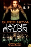 Super Nova - Jayne Rylon