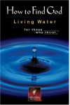 New Believers Bible New Testament: New Living Translation (How To Find God: Living Water For Those Who Thirst) - Greg Laurie