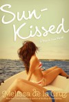 Sun-Kissed - Melissa de la Cruz