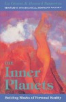 The Inner Planets: Building Blocks of Personal Reality (Seminars in Psychological Astrology) - Liz Greene, Howard Sasportas