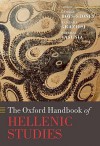 The Oxford Handbook of Hellenic Studies - George Boys-Stones, Barbara Graziosi, Phiroze Vasunia