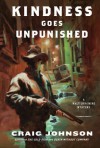 Kindness Goes Unpunished (Audio) - Craig Johnson, George Guidall