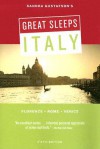 Sandra Gustafson's Great Sleeps Italy: Florence - Rome - Venice - Sandra Gustafson