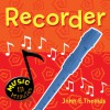 Music in Minutes: Recorder - John Thomas