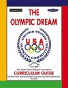 The Olympic Dream - Teacher Created Materials Inc, Cynthia Holzschuher