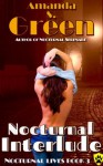 Nocturnal Interlude (Nocturnal Lives, #3) - Amanda S. Green
