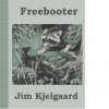 Freebooter - Blood in the Water - Jim Kjelgaard, Dave Hallier