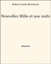 Nouvelles Mille et une nuits (French Edition) - Robert Louis Stevenson