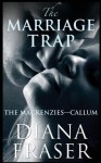 The Marriage Trap - Diana Fraser