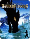 Butterfingers Butterfingers - J. Trewellard, Ian Beck