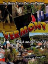 Vermont: Past and Present - Michael Sommers