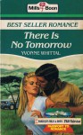 There is No Tomorrow - Yvonne Whittal