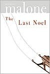 The Last Noel - Michael Malone